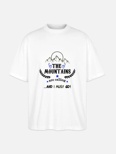 the mountains are calling 02 - Stanley/Stella Oversized Unisex Organic T-shirt Blaster 2.0 - white