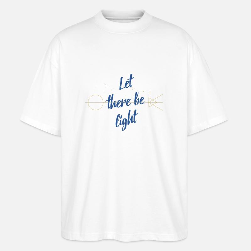 Let there be light - T-shirt bio Blaster 2.0 coupe oversize Stanley/Stella Unisexe - blanc