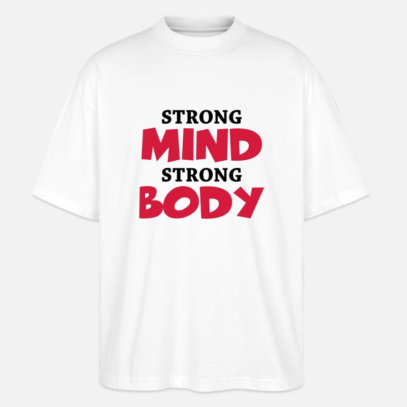 Strong Mind - Strong Body - T-shirt bio Blaster 2.0 coupe oversize Stanley/Stella Unisexe - blanc