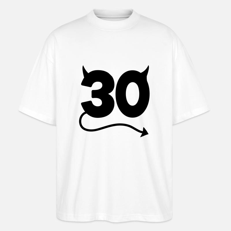 30th Birthday - Stanley/Stella Oversized Unisex Bio T-Shirt Blaster 2.0 - Weiß