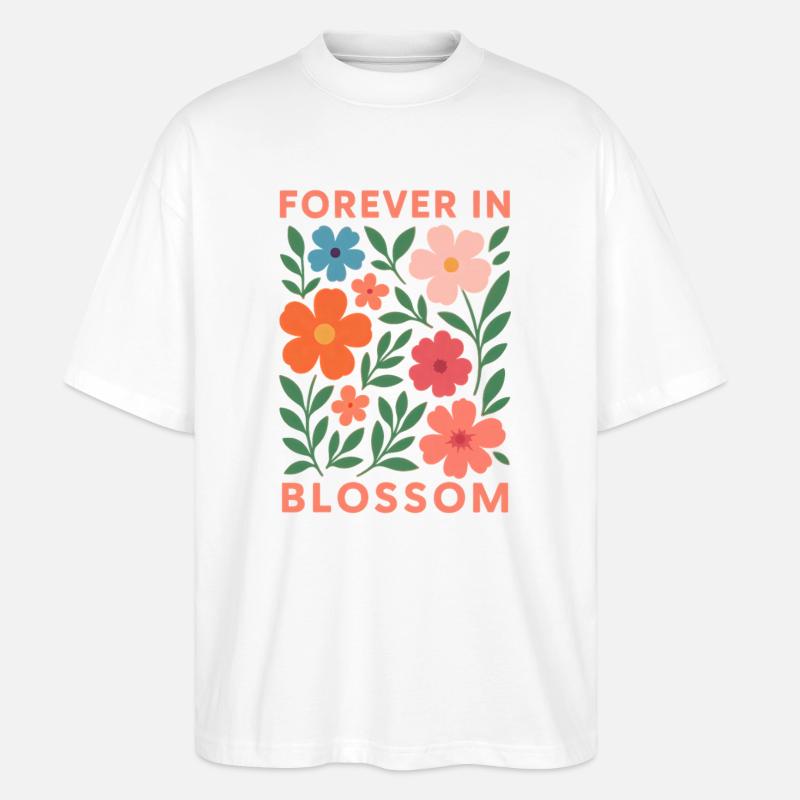 FOREVER IN BLOSSOM - Stanley/Stella Oversized Unisex Bio T-Shirt Blaster 2.0 - Weiß