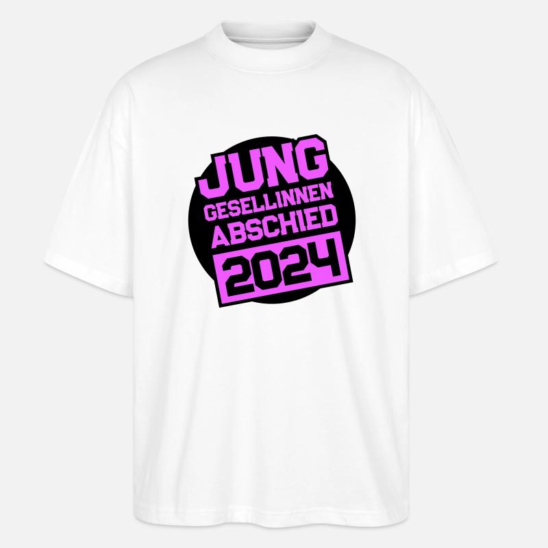 Junggesellinnenabschied Jga 2024 - Stanley/Stella Oversized Unisex Bio T-Shirt Blaster 2.0 - Weiß