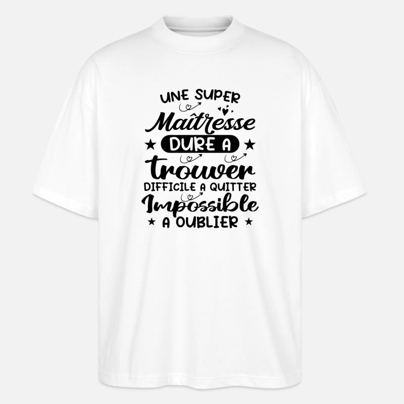 Une Super Maîtresse - T-shirt bio Blaster 2.0 coupe oversize Stanley/Stella Unisexe - blanc