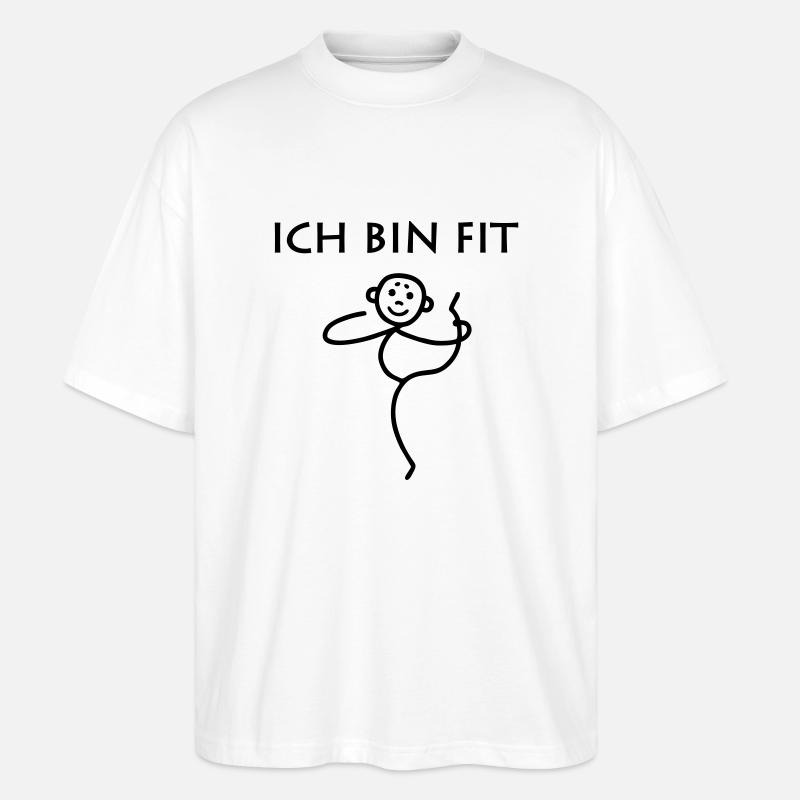 Strichmännchen - Ich bin fit - Stanley/Stella Oversized Unisex Bio T-Shirt Blaster 2.0 - Weiß