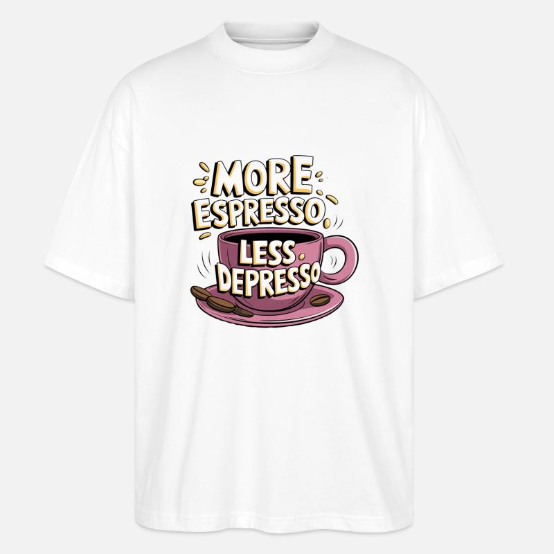 Espresso, Coffee, Kaffee, Latte, Geschenkidee - Stanley/Stella Oversized Unisex Bio T-Shirt Blaster 2.0 - Weiß