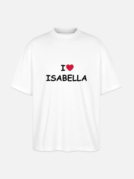 Jeg elsker Isabella - Stanley/Stella Oversize Unisex Øko T-shirt Blaster 2.0 - hvid