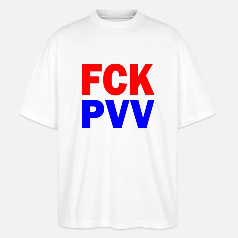 Fck pvv - Stanley/Stella Oversized Unisex Bio T-Shirt Blaster 2.0 - Weiß