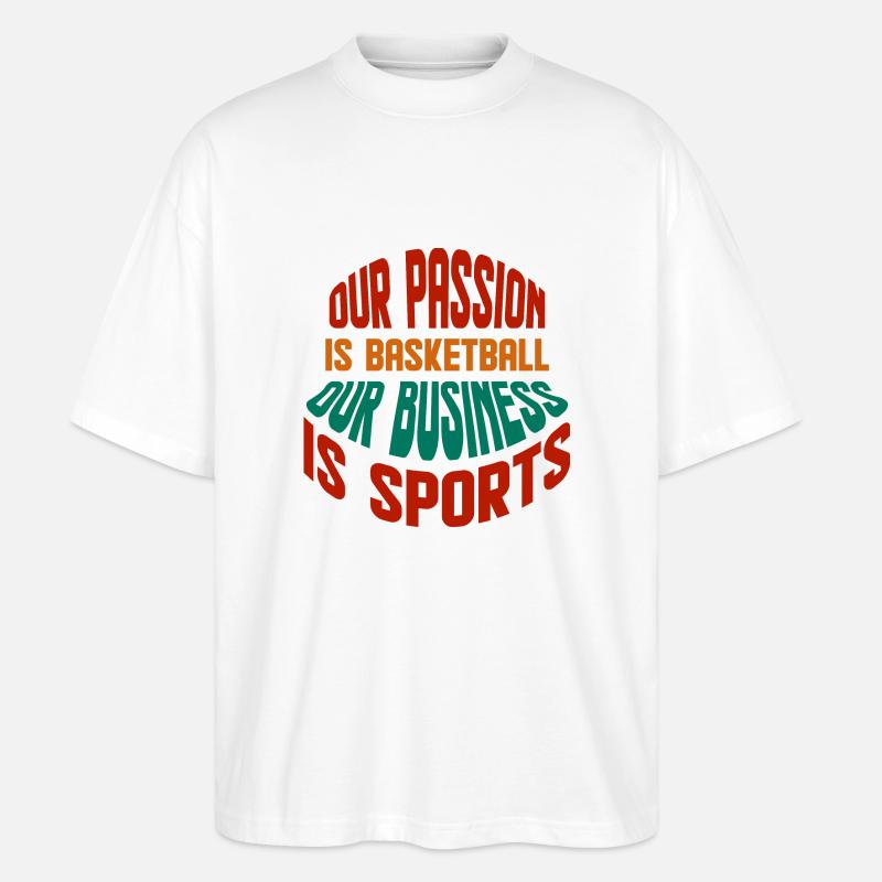 Notre passion, c’est le basket-ball - T-shirt bio Blaster 2.0 coupe oversize Stanley/Stella Unisexe - blanc
