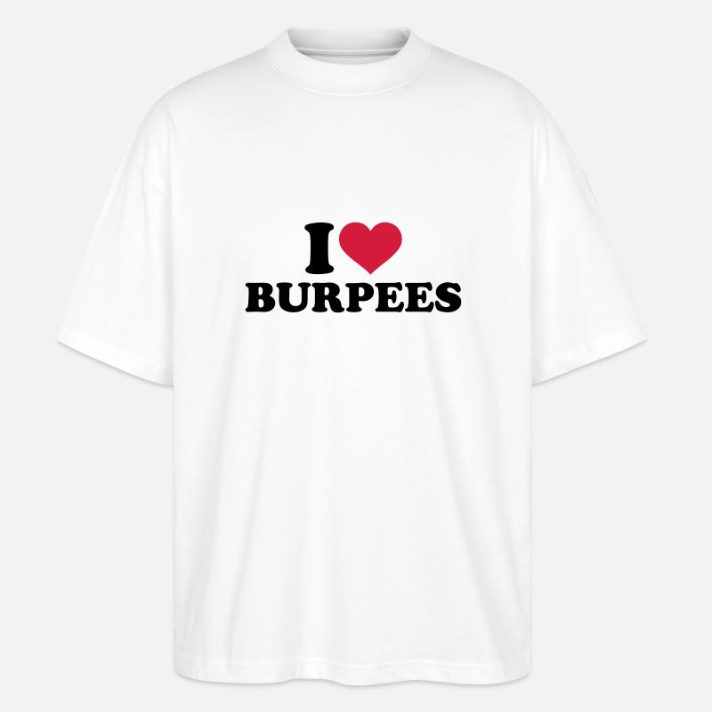 Burpees - Stanley/Stella Oversized Unisex Bio T-Shirt Blaster 2.0 - Weiß