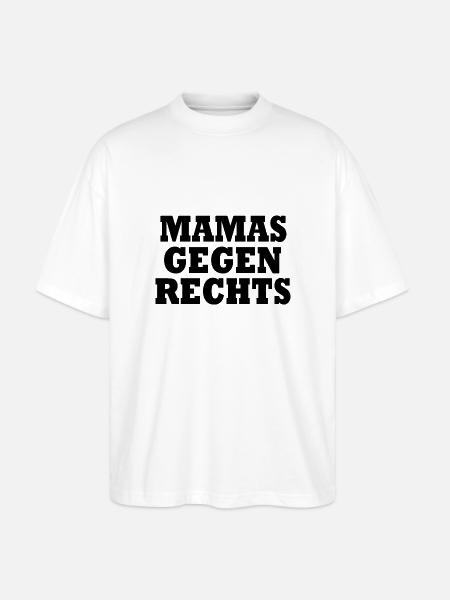 Mamas gegen rechts - Stanley/Stella Oversized Unisex Bio T-Shirt Blaster 2.0 - Weiß