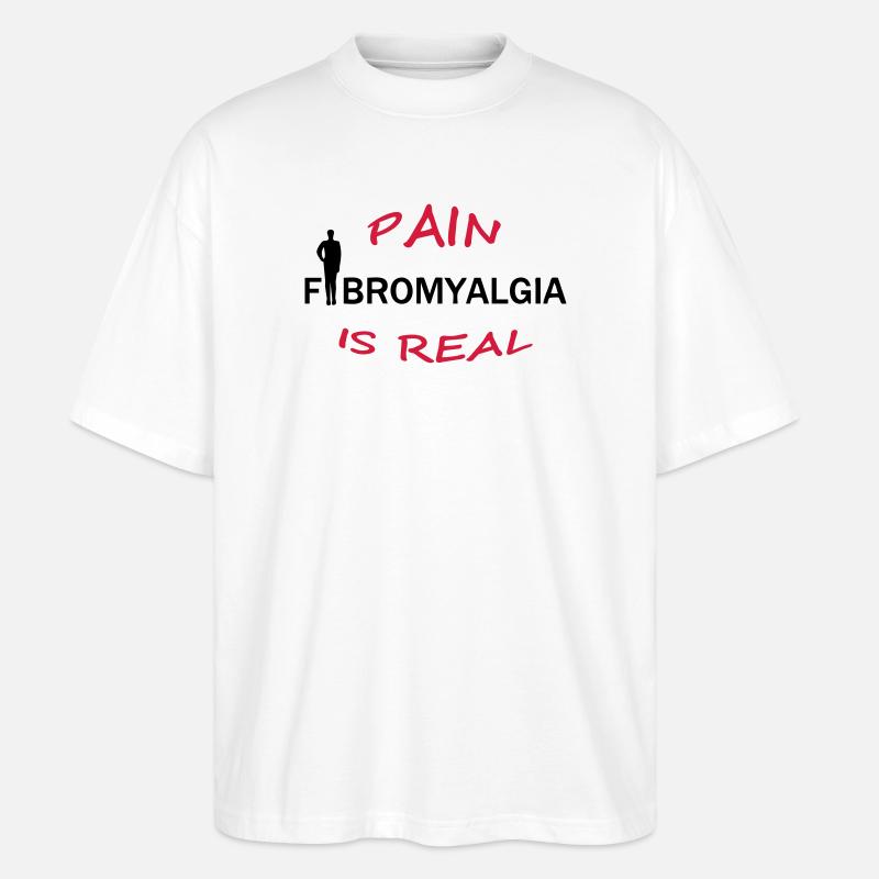 Fibromyalgia - Pain is real Geschenk - T-shirt bio Blaster 2.0 coupe oversize Stanley/Stella Unisexe - blanc