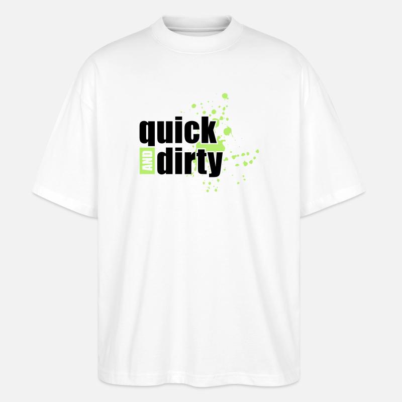 quick and dirty - Stanley/Stella Oversized Unisex Bio T-Shirt Blaster 2.0 - Weiß