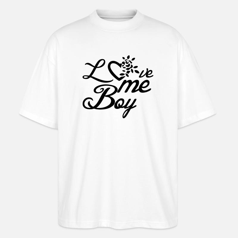 Aimez-moi, garçon Amour Saint-Valentin Dictons Cadeau - T-shirt bio Blaster 2.0 coupe oversize Stanley/Stella Unisexe - blanc