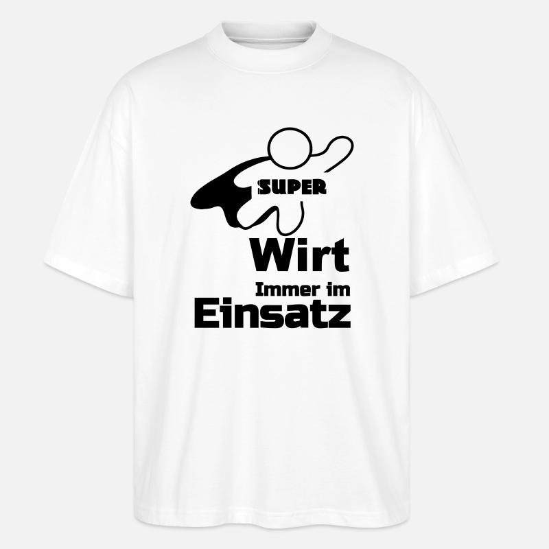 Super Wirt Geschenk - Stanley/Stella Oversized Unisex Bio T-Shirt Blaster 2.0 - Weiß