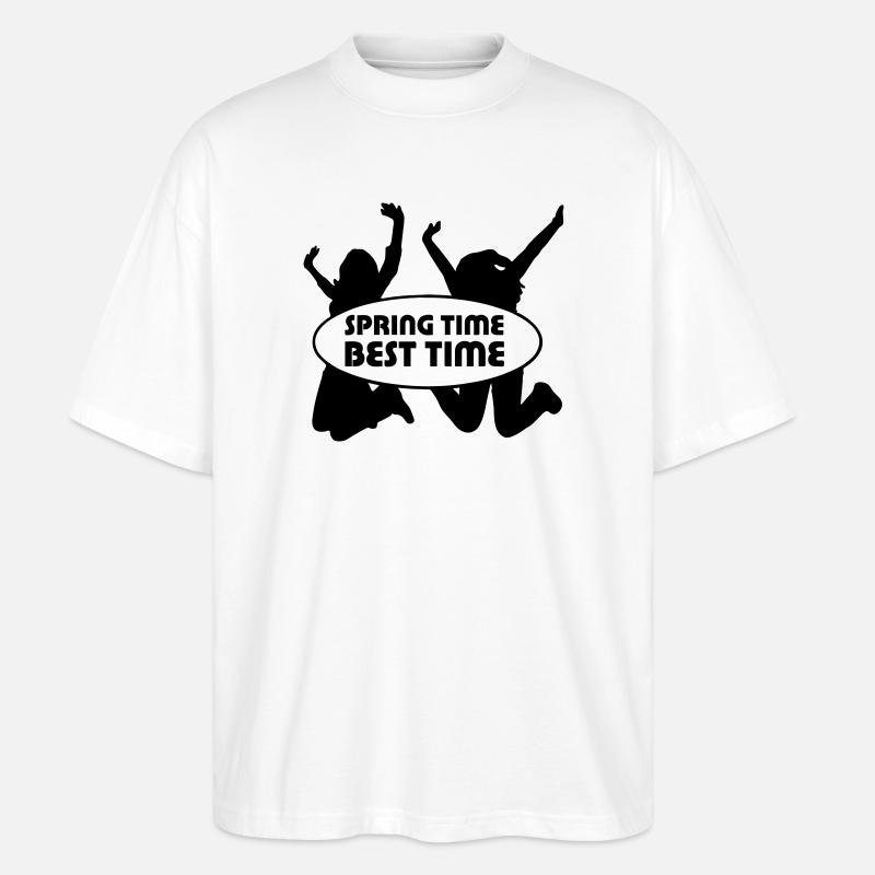 Spring Time Frühling Fun Freunde Geschenk - Stanley/Stella Oversized Unisex Bio T-Shirt Blaster 2.0 - Weiß