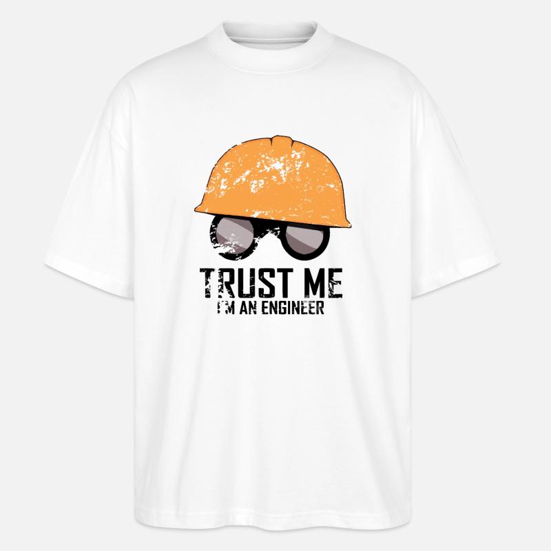 Trust me I'm an engineer - T-shirt bio Blaster 2.0 coupe oversize Stanley/Stella Unisexe - blanc