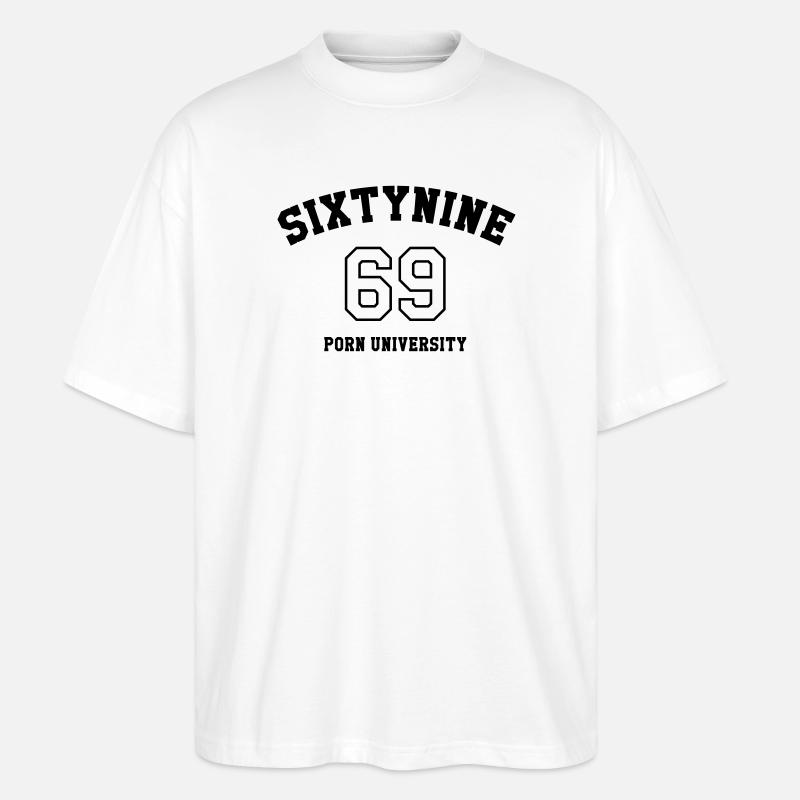 69 Porn University - Stanley/Stella Oversized Unisex Bio T-Shirt Blaster 2.0 - Weiß