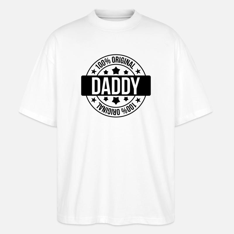 Daddy - Stanley/Stella Oversized Unisex Bio T-Shirt Blaster 2.0 - Weiß
