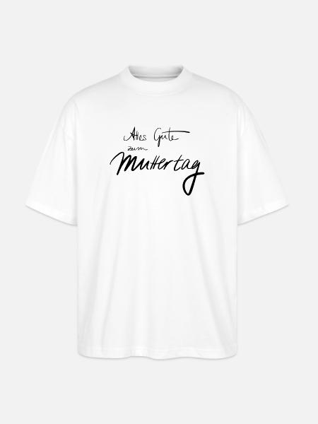 Happy Mothers's Day - Stanley/Stella Oversized Unisex Organic T-shirt Blaster 2.0 - white