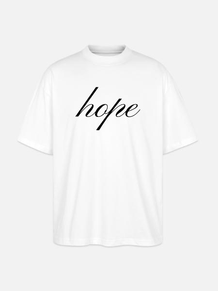 Hope Inspirational Minimalist Typography T-Shirt - Stanley/Stella Oversized Unisex Bio T-Shirt Blaster 2.0 - Weiß