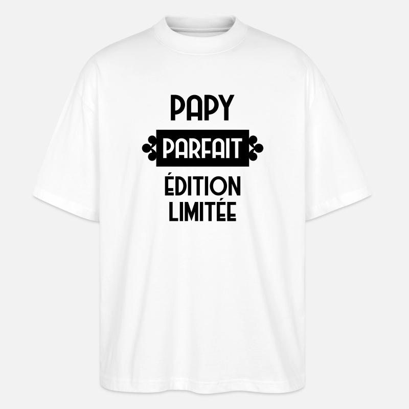 Papy Papi Grand-Père Retraite famille - T-shirt bio Blaster 2.0 coupe oversize Stanley/Stella Unisexe - blanc
