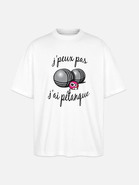 j'peux pas j'ai pétanque - T-shirt bio Blaster 2.0 coupe oversize Stanley/Stella Unisexe - blanc