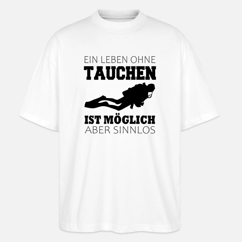 Taucher Tauchen - Stanley/Stella Oversized Unisex Bio T-Shirt Blaster 2.0 - Weiß