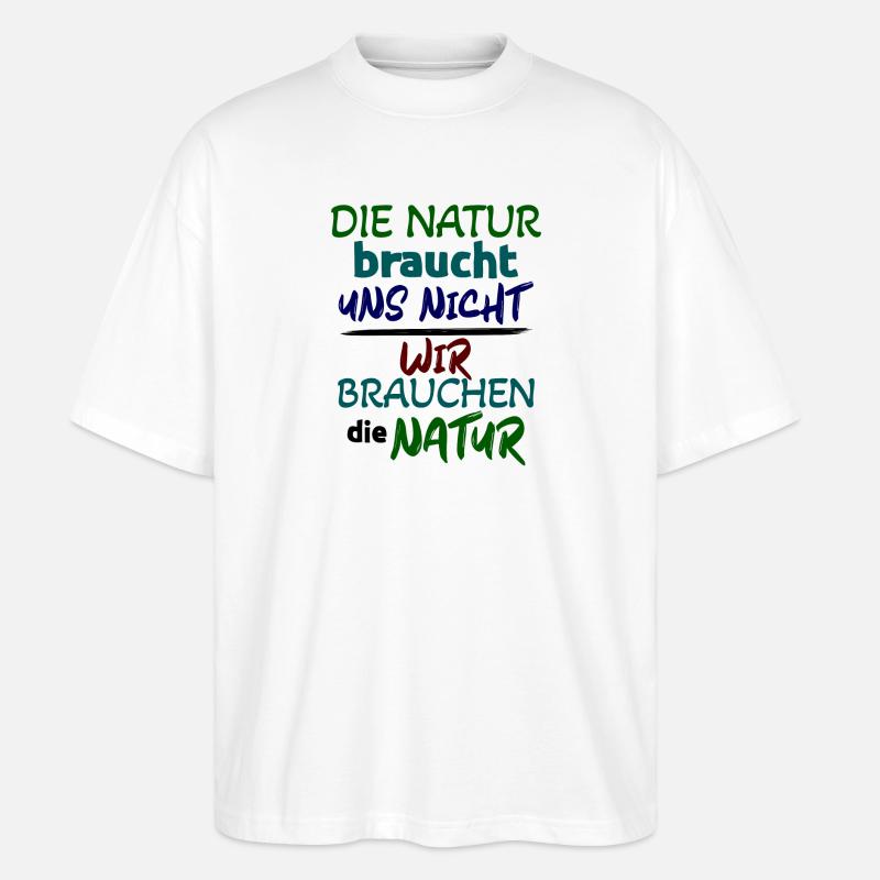 Natur Statement Umwelt Erde - Stanley/Stella Oversized Unisex Bio T-Shirt Blaster 2.0 - Weiß