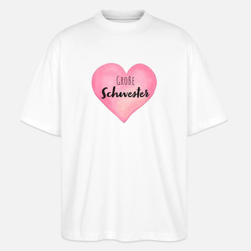 Große Schwester Herz - Stanley/Stella Oversized Unisex Bio T-Shirt Blaster 2.0 - Weiß