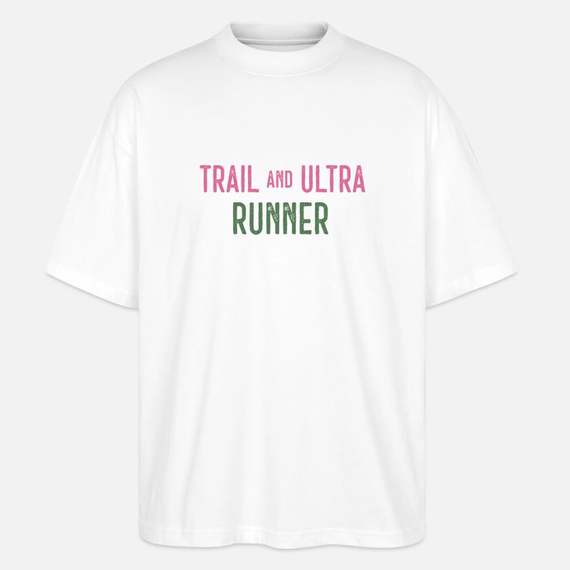 Trail und Ultra Runner - Stanley/Stella Oversized Unisex Bio T-Shirt Blaster 2.0 - Weiß