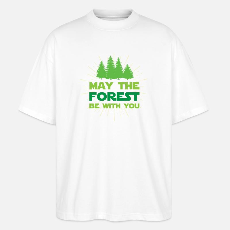 Möge der Wald mit dir sein - Stanley/Stella Oversized Unisex Bio T-Shirt Blaster 2.0 - Weiß