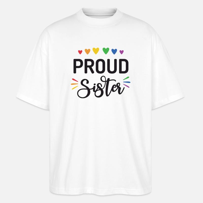 Stolze Schwester - Stanley/Stella Oversized Unisex Bio T-Shirt Blaster 2.0 - Weiß