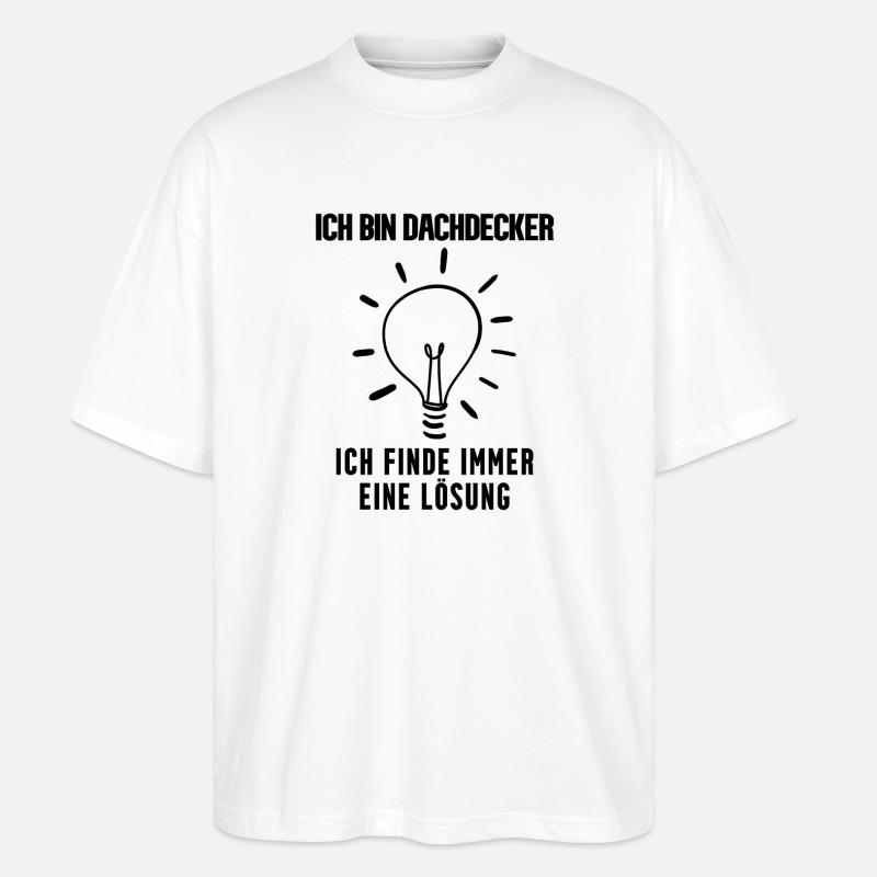 Dachdecker - Stanley/Stella Oversized Unisex Bio T-Shirt Blaster 2.0 - Weiß
