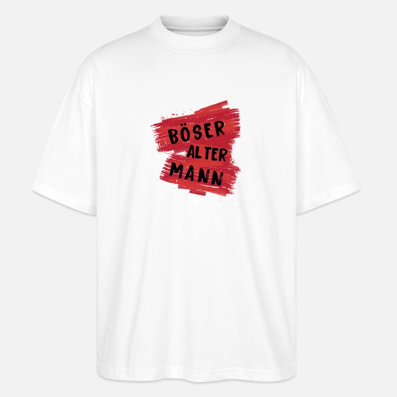 Böser Alter Mann - Stanley/Stella Oversized Unisex Bio T-Shirt Blaster 2.0 - Weiß