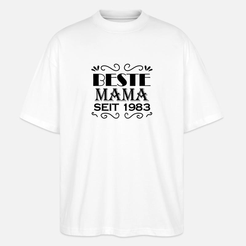 Beste Mama seit 1983 - Stanley/Stella Oversized Unisex Bio T-Shirt Blaster 2.0 - Weiß