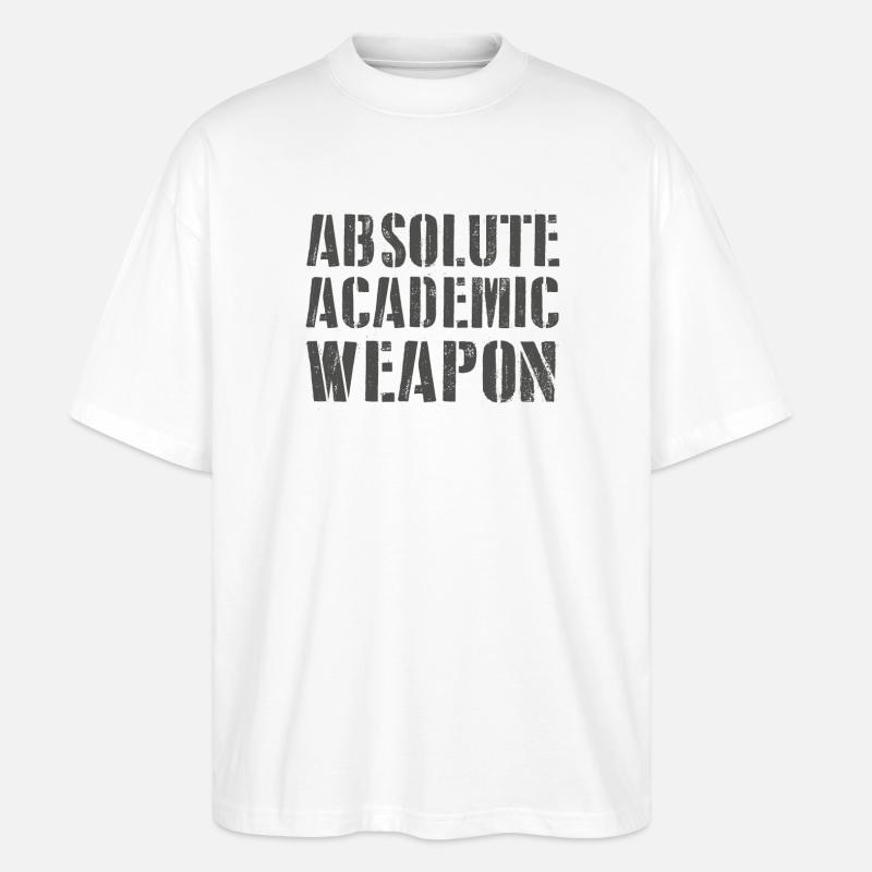 Studenten Absolute Academic Weapon - Stanley/Stella Oversized Unisex Bio T-Shirt Blaster 2.0 - Weiß