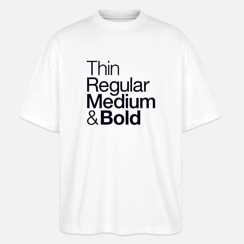 Typograph - Typografie - Design - Stanley/Stella Oversized Unisex Bio T-Shirt Blaster 2.0 - Weiß