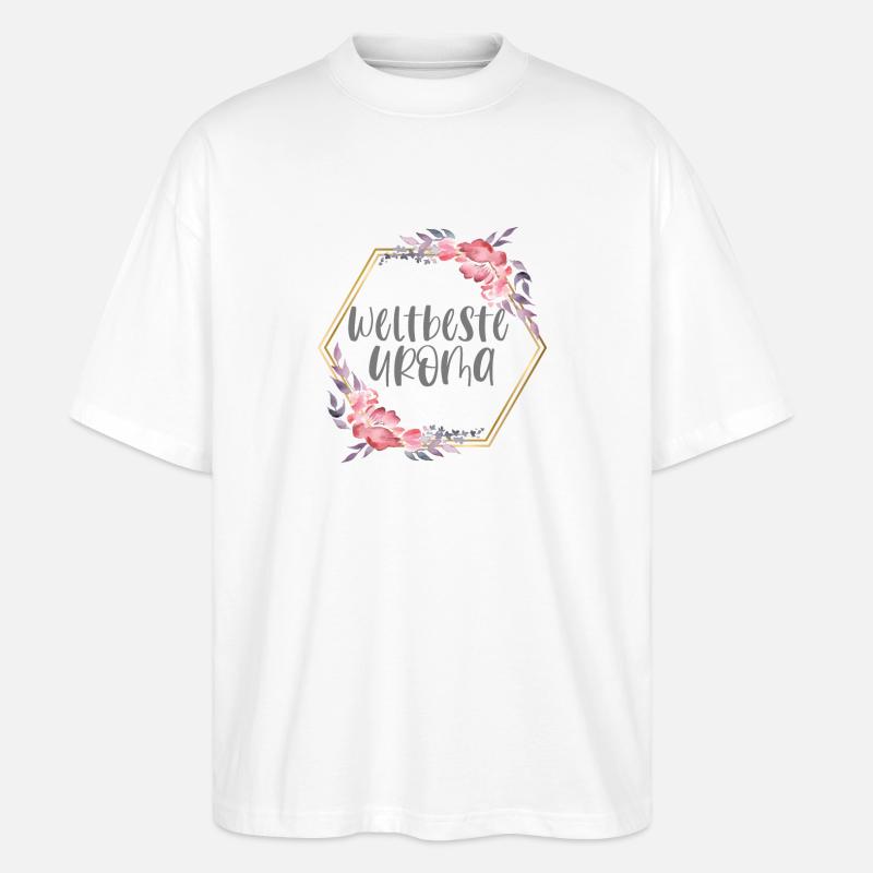 Weltbeste Uroma Urgroßmutter Geschenk - Stanley/Stella Oversized Unisex Bio T-Shirt Blaster 2.0 - Weiß