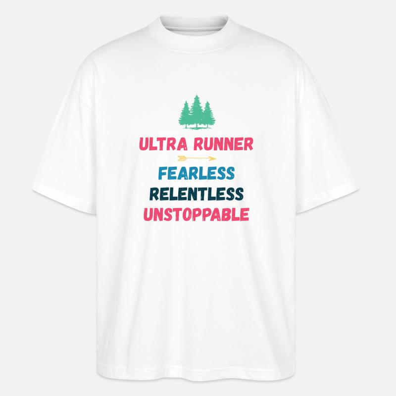Ultra Runner - Intrépide. Implacable. Imparable. - T-shirt bio Blaster 2.0 coupe oversize Stanley/Stella Unisexe - blanc