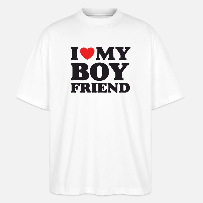 Ich liebe meinen Freund - Stanley/Stella Oversized Unisex Bio T-Shirt Blaster 2.0 - Weiß