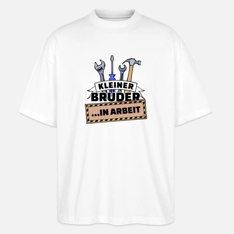 Bruderherz Geschwister Großer Bruder Statement - Stanley/Stella Oversized Unisex Bio T-Shirt Blaster 2.0 - Weiß