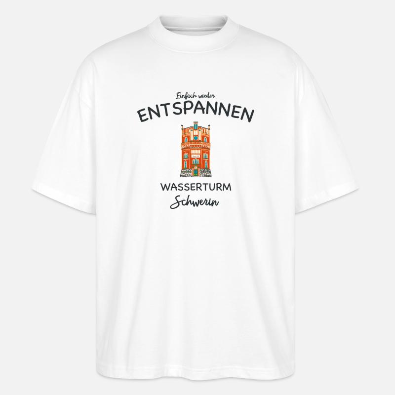 Schwerin, Wasserturm Weinberg, einfach Entspannen - Stanley/Stella Oversized Unisex Bio T-Shirt Blaster 2.0 - Weiß