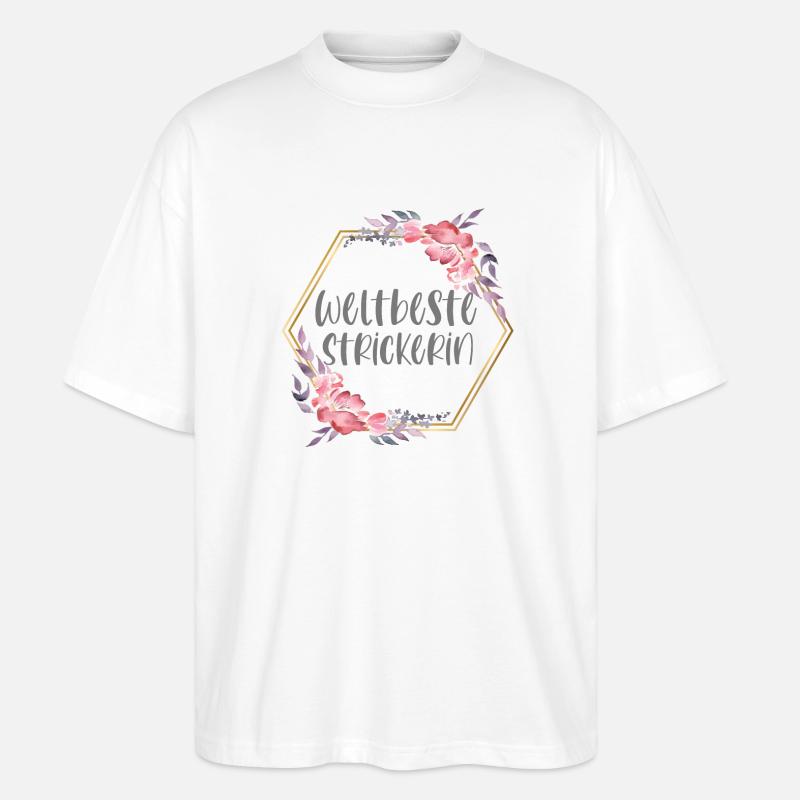 Strickerin Stricken Hobby Geschenk - Stanley/Stella Oversized Unisex Bio T-Shirt Blaster 2.0 - Weiß