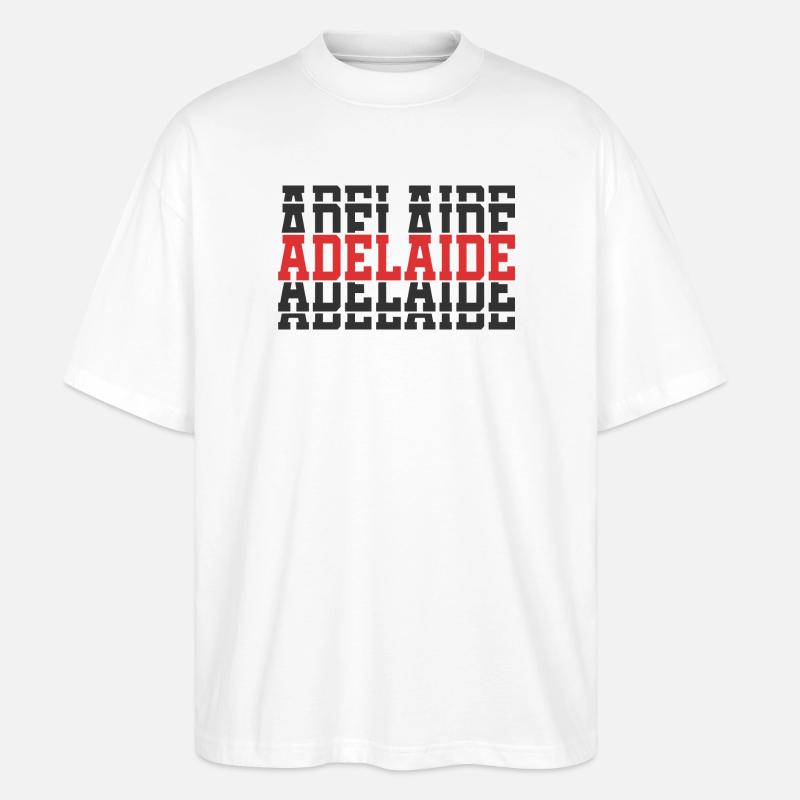 Adelaide gestapelter Text T-Shirt Geschenk - Stanley/Stella Oversized Unisex Bio T-Shirt Blaster 2.0 - Weiß