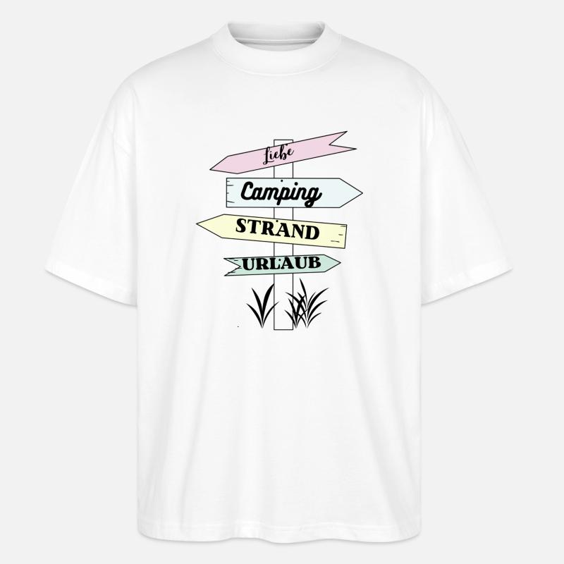 Camping Strand Urlaub Liebe - Stanley/Stella Oversized Unisex Bio T-Shirt Blaster 2.0 - Weiß