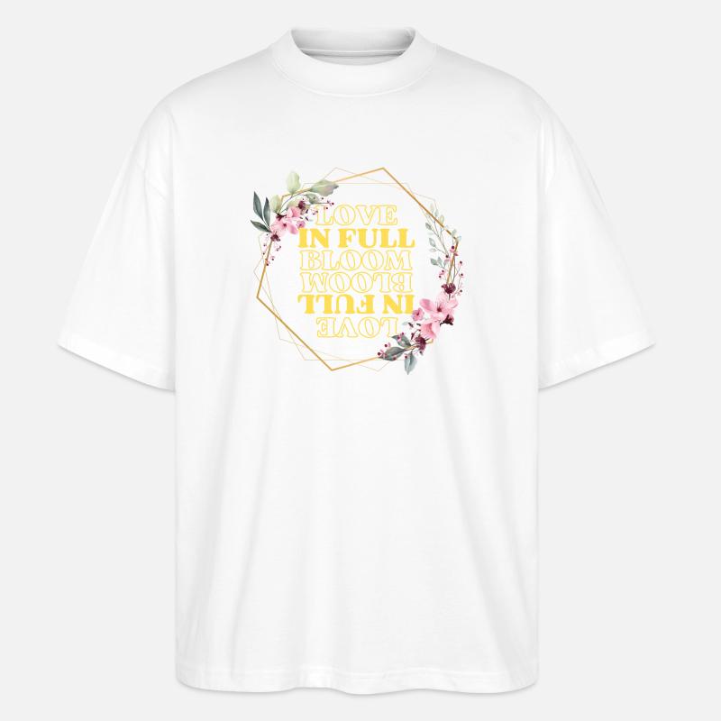 Love in Full Bloom Blumenrahmen - Stanley/Stella Oversized Unisex Bio T-Shirt Blaster 2.0 - Weiß