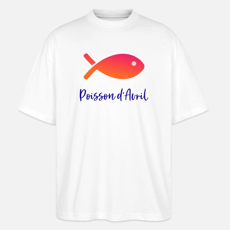 POISSON. POISSON D'AVRIL - T-shirt bio Blaster 2.0 coupe oversize Stanley/Stella Unisexe - blanc