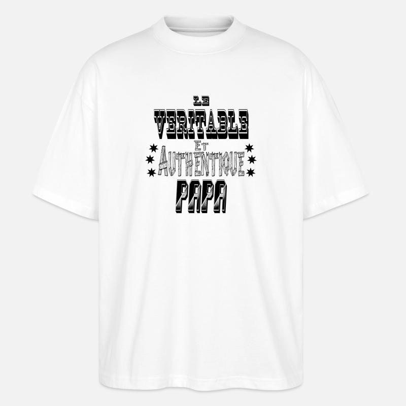 Le Véritable et Authentique Papa - T-shirt bio Blaster 2.0 coupe oversize Stanley/Stella Unisexe - blanc