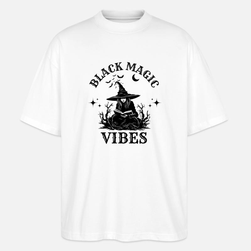 Black Magic Vibes Funny Witch Magic - Stanley/Stella Oversized Unisex Organic T-shirt Blaster 2.0 - white