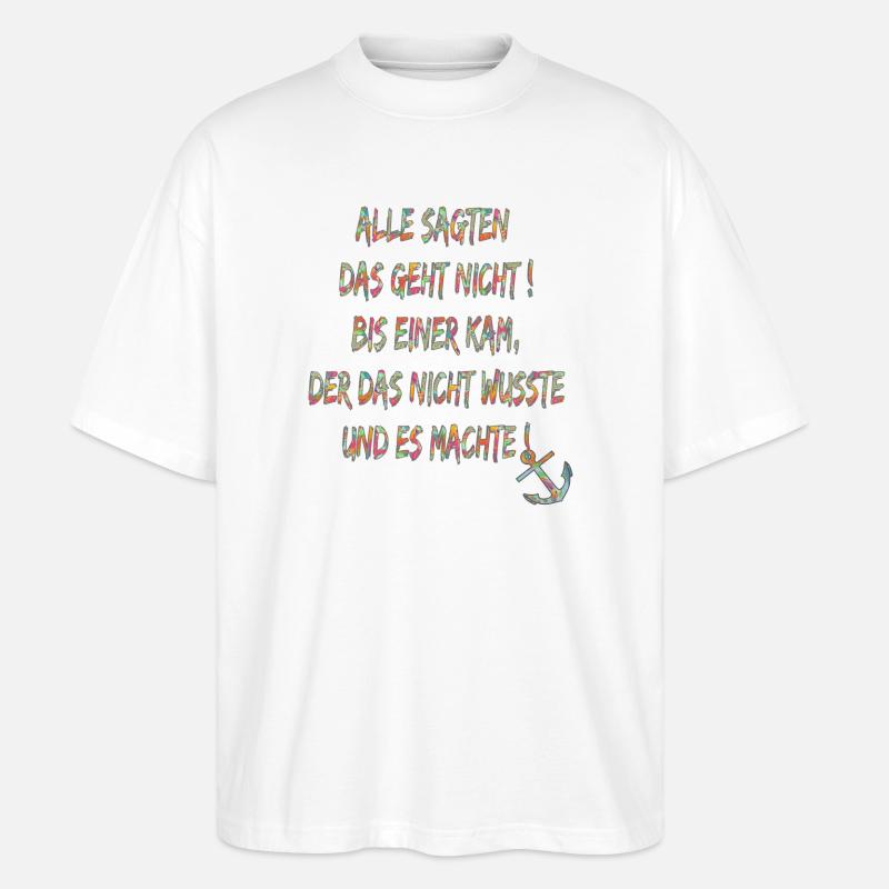 115691064 148764531 dicton jette l’ancre - T-shirt bio Blaster 2.0 coupe oversize Stanley/Stella Unisexe - blanc